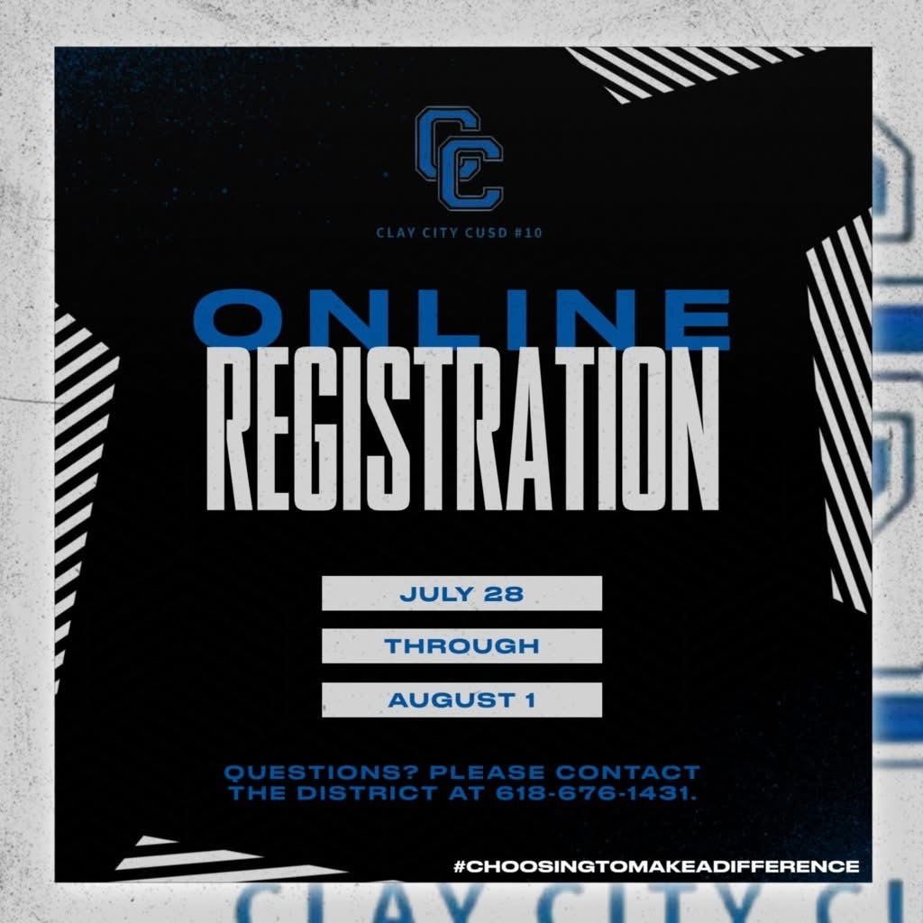 Clay City CUSD 10 registration is open beginning today - Monday, July 28. Please login to your TeacherEase account to register your student(s). If you need assistance or access to a computer, please contact the school office at 618-676-1431 to schedule an appointment for July 30th, between the hours of 9:00 AM and 3:00 PM.