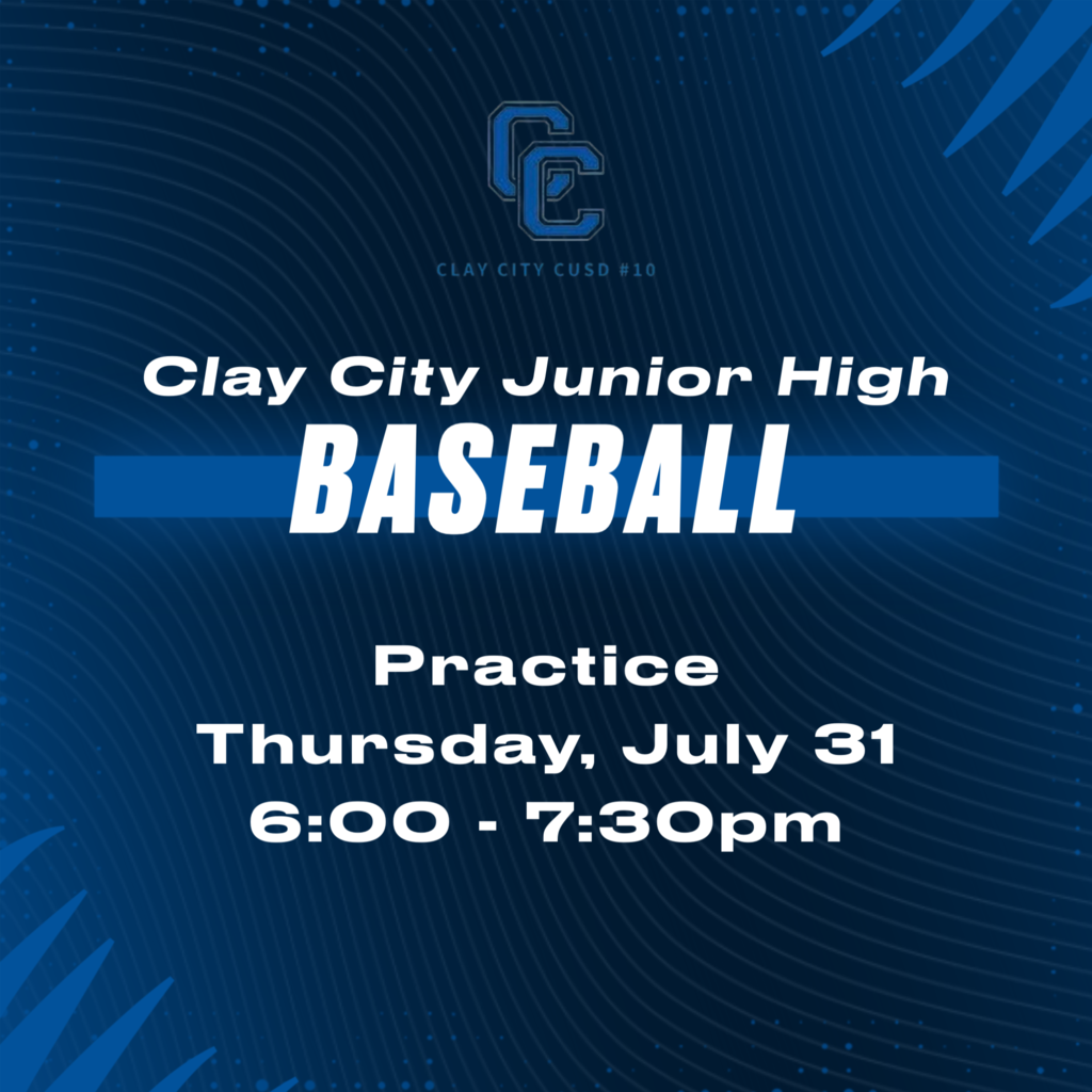 CCJH Baseball will practice tonight – Thursday, July 31 – from 6:00-7:30pm.
