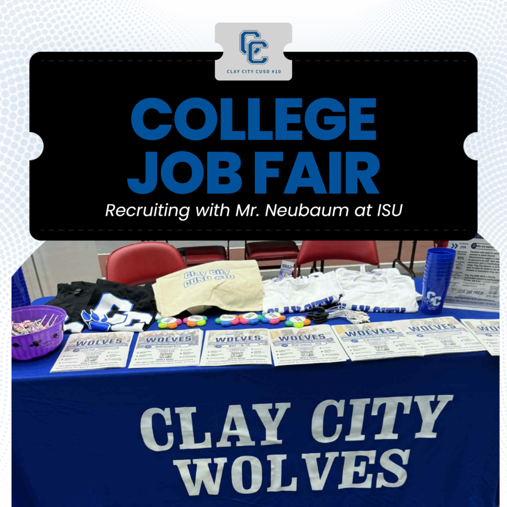 Superintendent Mr. Neubaum was on the road today. He attended ISU's job fair to meet with college students who are beginning to make career decisions. Mr. Neubaum has been very proactive in his recruitment to bring the best to Clay City!