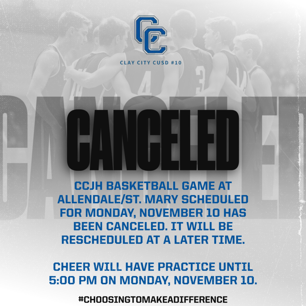 CCJH Basketball game at Allendale/St.Mary scheduled for Monday, November 10 has been canceled. It will be rescheduled at a later time.  Cheer will have practice until 5:00pm on Monday, November 10.