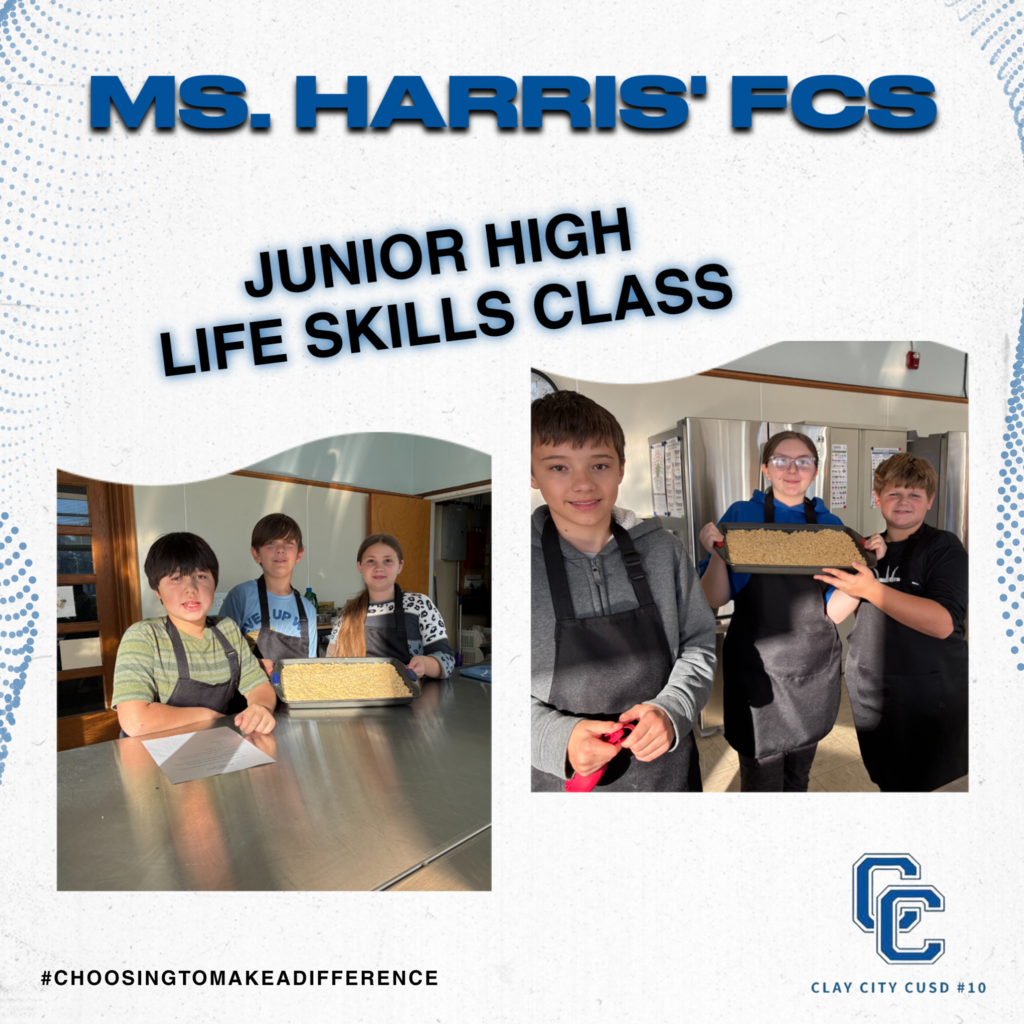 Ms. Harris' Junior High Life Skills Class have been whipping up treats in the kitchen!