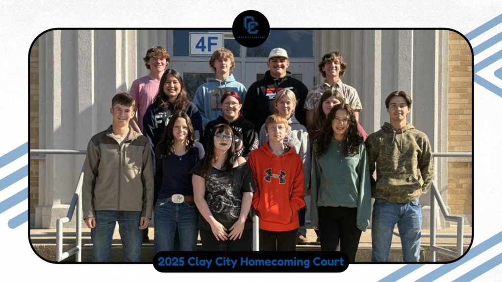 Clay City High School has announced its Homecoming Court! Front Row (L to R): Freshmen Attendants Chase Bangert & Brenley Mitchel, Sophomore Attendants Ireland Dulaney & Gavin Jeralds, Junior Attendants Rayleigh Duvall & Ethan Sullens Middle Row (L to R): Senior Queen Candidates: Focus Brandon, Denna Pottorff, Johnnie Mooney, Molly Lindeman Back Row (L to R): Senior King Candidates: Jaxon Prochazka, Trevor Sebring, Cayden Craig, Kamden Bruner