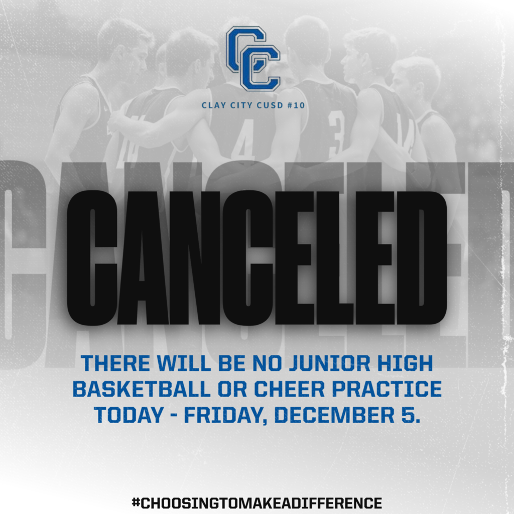 There will be no JH basketball or cheer practice today - Friday, December 5.