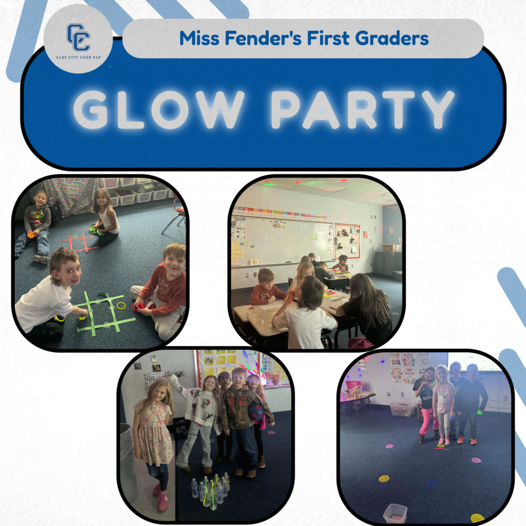 Miss Fender's first graders received 200 good grades on tests since the beginning of the year! As a reward, the class had a Glow Day on Friday!