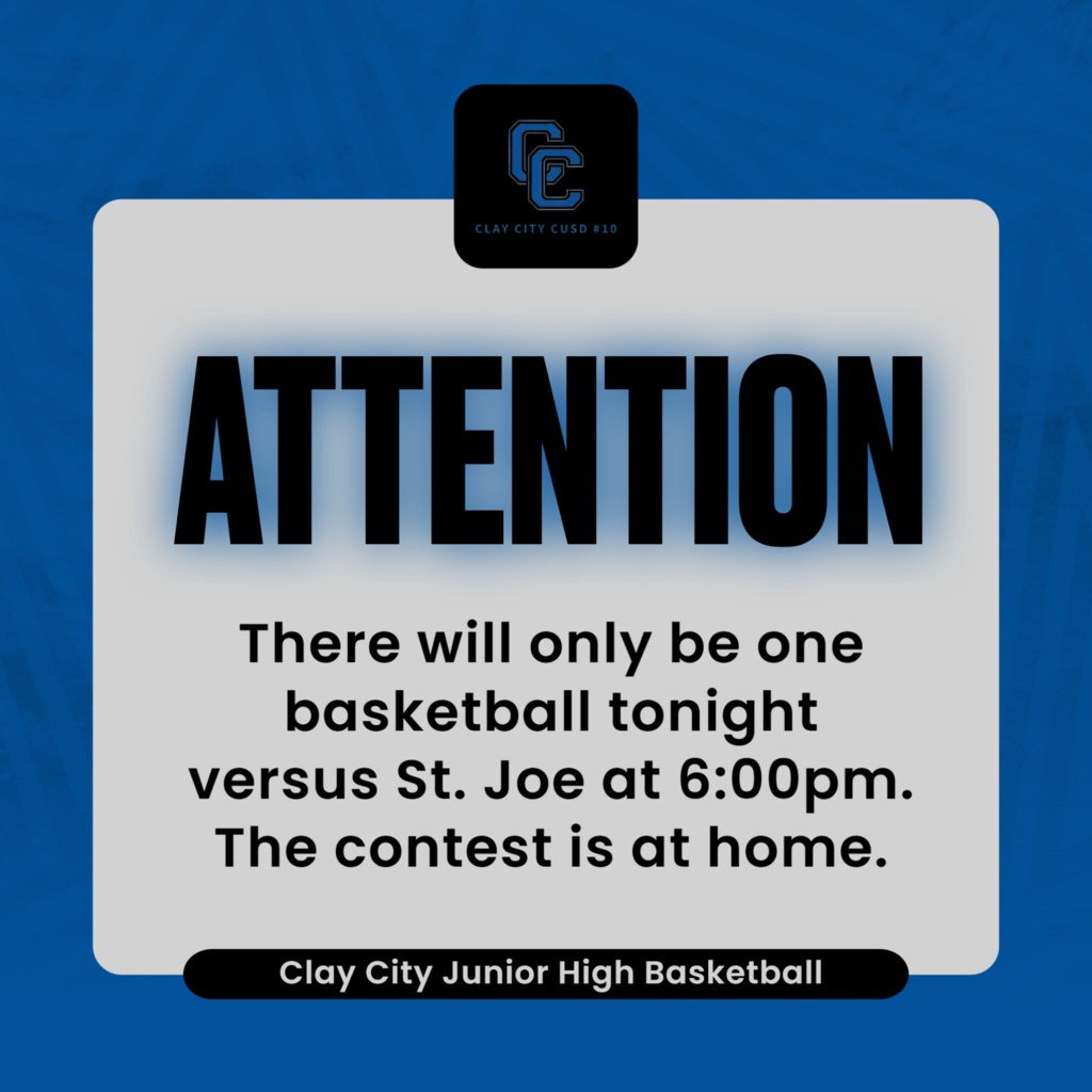 There will only be one basketball tonight versus St. Joe at 6:00pm. The contest is at home.