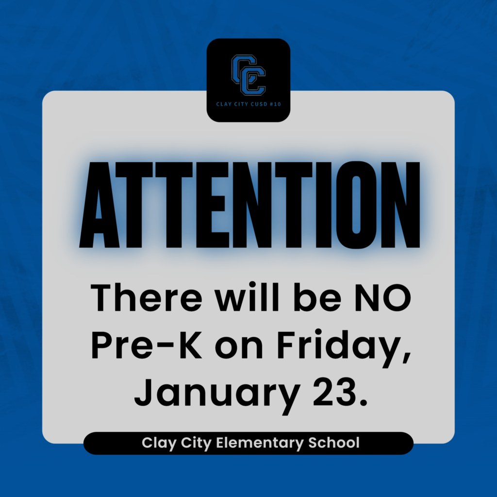 There will be NO Pre-K on Friday, January 23.