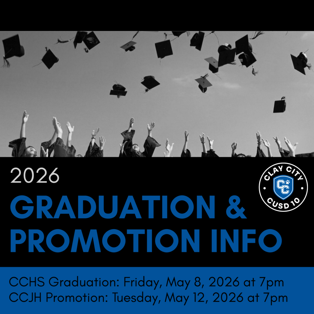 Clay City CUSD #10 has scheduled the 2026 CCHS Graduation and CCJH 8th Grade Promotion. CCHS Graduation will be held on Friday, May 8, 2026 at 7pm. CCJH 8th Grade Promotion will be held on Tuesday, May 12, 2026 at 7pm .