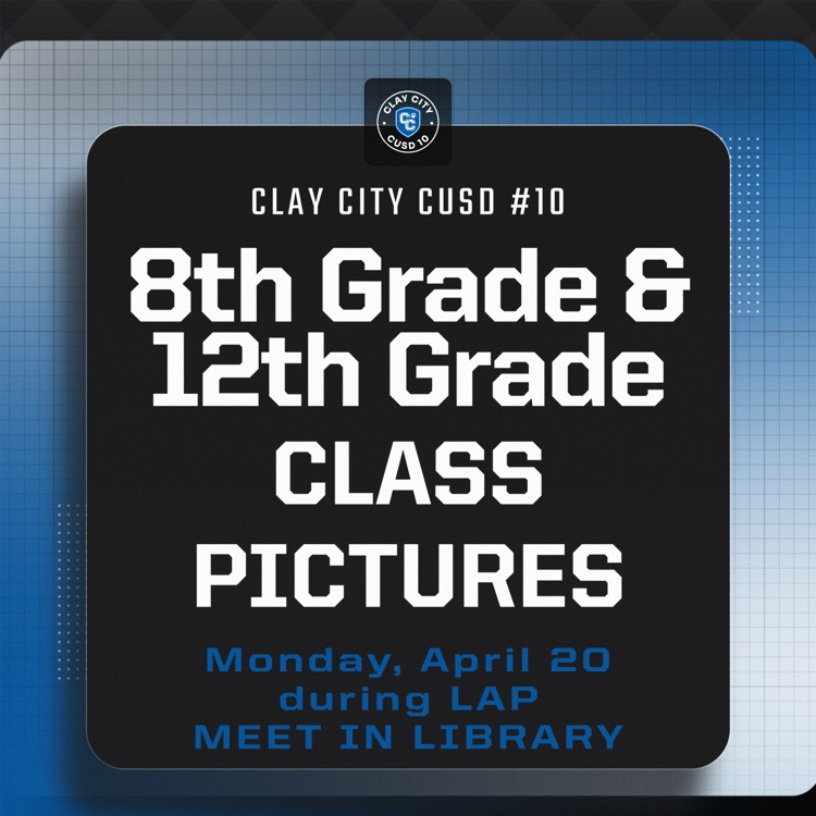 The 8th grade and 12th grade classes will have a class photo taken by the newspaper on Monday, April 20th during LAP.