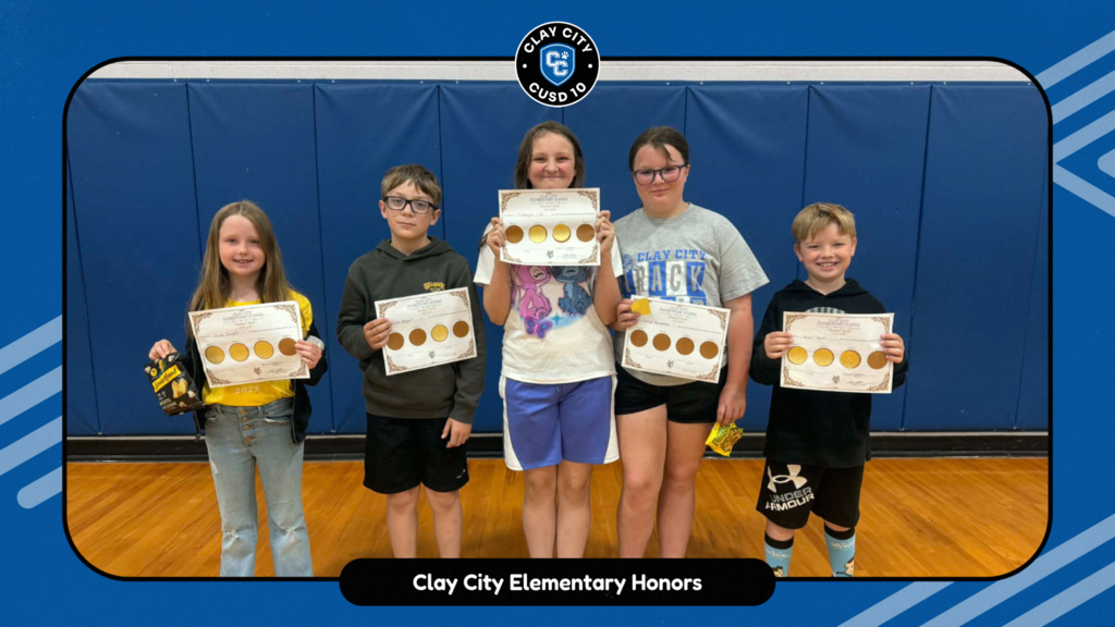 Clay City CUSD #10 High Honors, Honors, and Perfect Attendance