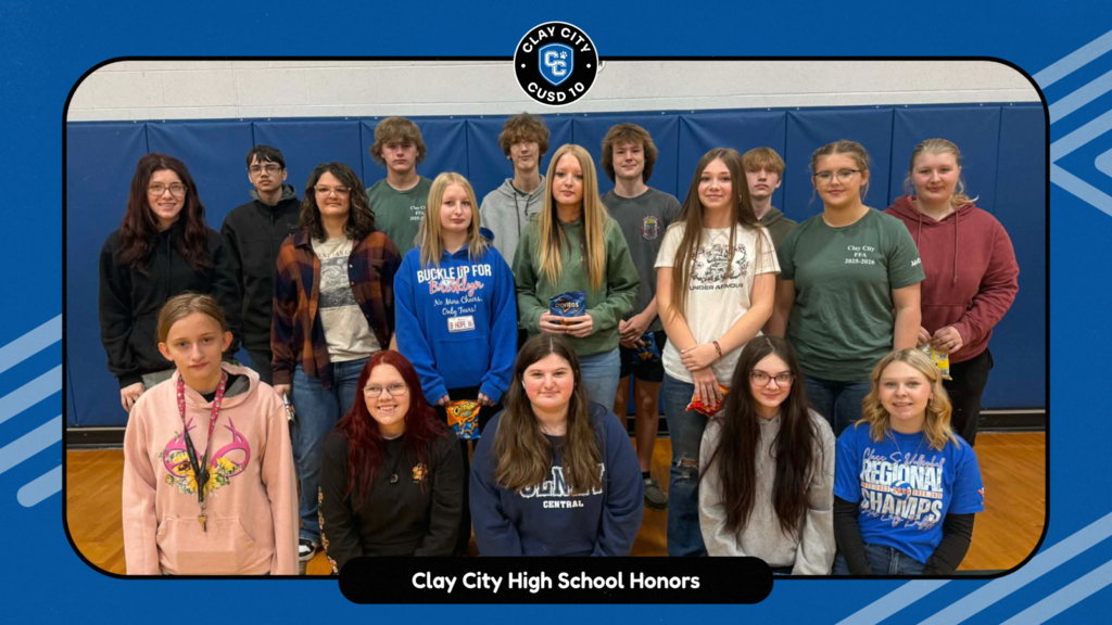 Clay City CUSD #10 High Honors, Honors, and Perfect Attendance