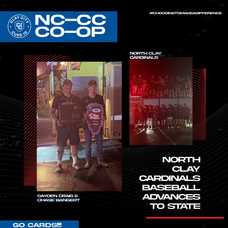 NCHS Baseball (35-4) defeated Goreville 8-0 to advance to the IHSA 1A Champaign (Illinois Field) State Semifinals vs. Galena/Putnam County on Friday 6/12 at 1:00pm. Congratulations to Clay City co-op players Cayden Craig and Chase Bangert!