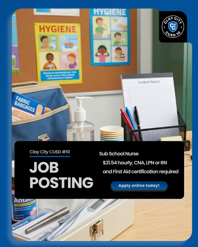We're hiring!  Sub Nurse: Position as Needed $21.54 hourly, CNA, LPN or RN and First Aid certification required  Applications are online at www.claycityschools.org or can be picked up and returned to the Unit Office.  Please contact the Unit Office at 618-676-1431 with any questions.