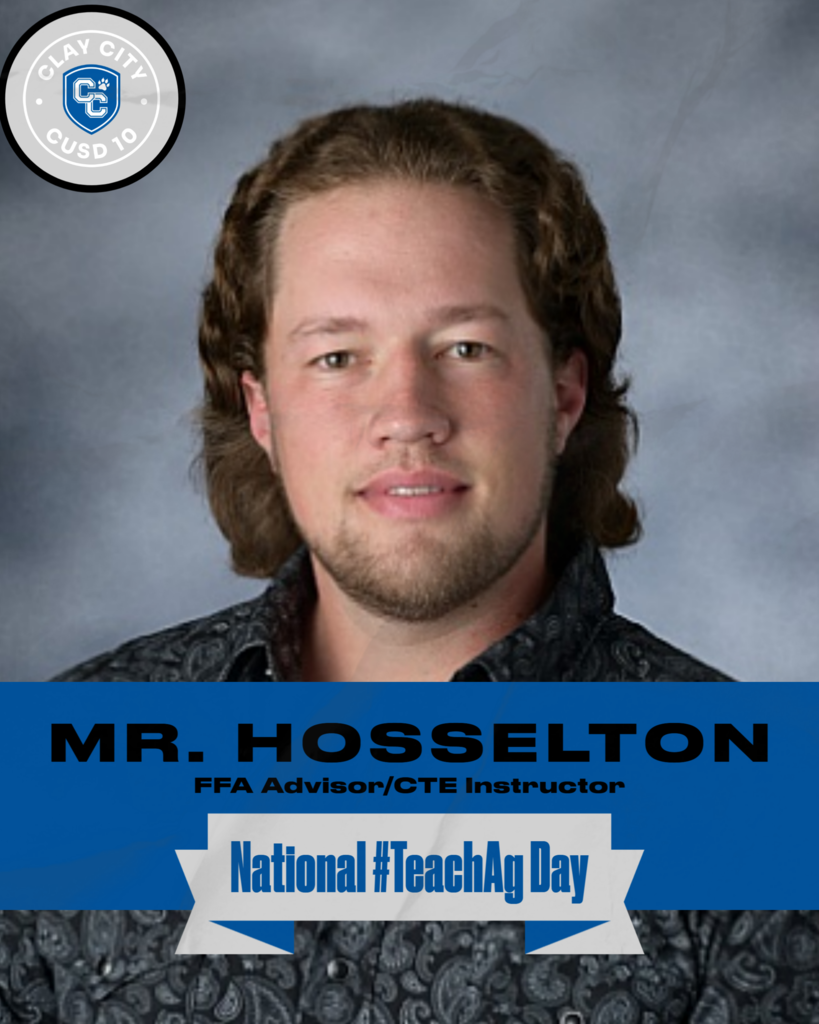 Thursday, September 17 was National #TeachAg Day and CCHS would like to recognize FFA advisor and CTE instructor Mr. Hosselton for all his hard work and time. There is so much time dedicated beyond the hours of 8:00am to 3:00pm and Mr. Hosselton continues to show up for our students. Thank you Mr. Hosselton for all you do for the students of CCHS!