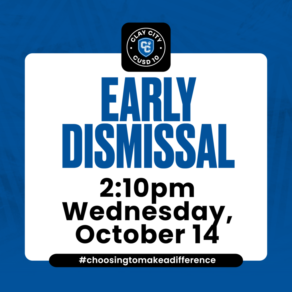 Clay City CUSD #10 will have a 2:10pm dismissal on Wednesday, October 14.
