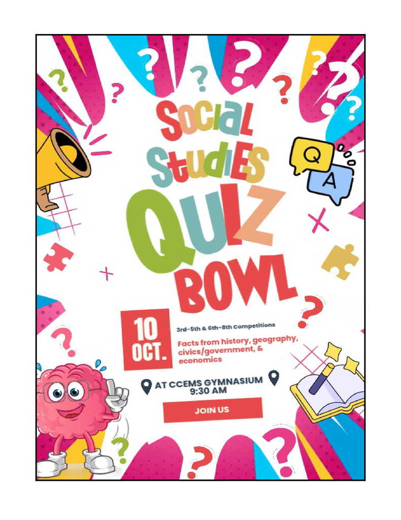 Social Studies Quiz Bowl, Friday, October 10th @9:30am