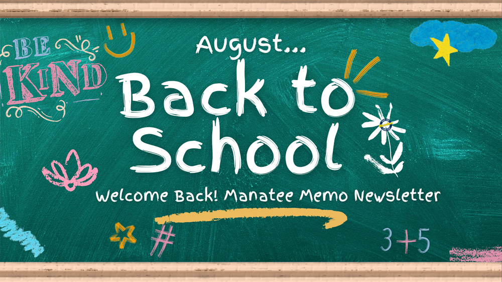 Back to School Manatee Memo 