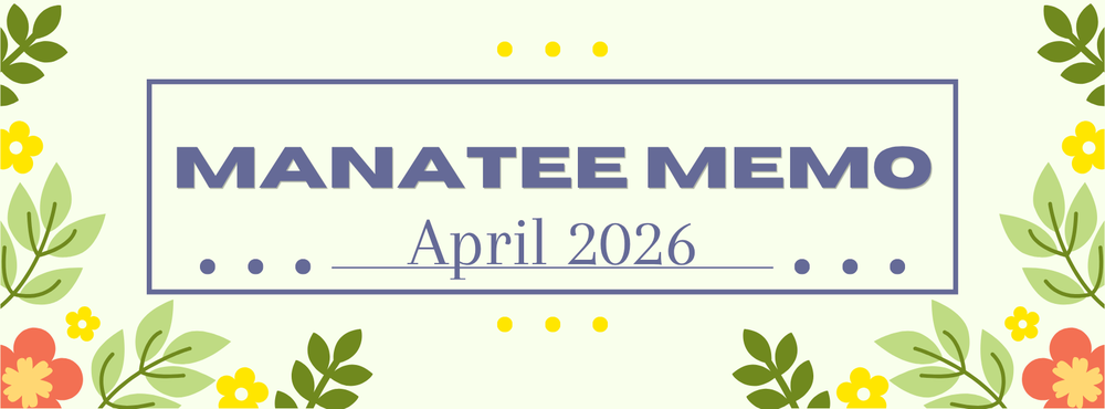 Manatee Memo -April 2026