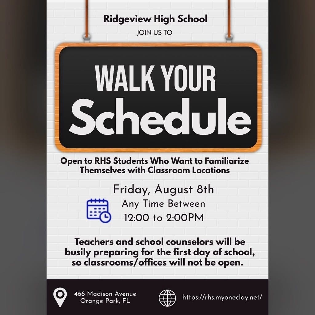 Graphic with school colors promoting Ridgeview High School's Walk Your Schedule event on Friday, August 8th from 12:00–2:00 PM. Includes reminders about schedule availability, drop-in times, and student leaders available to help.