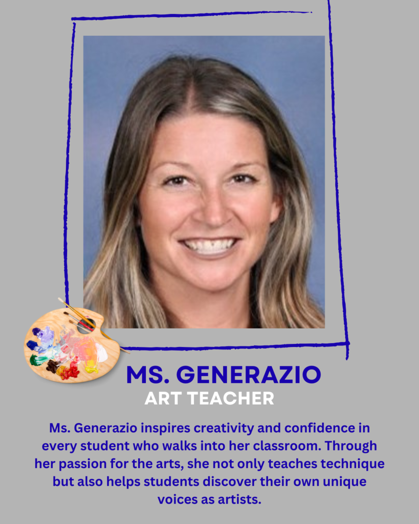 Art teacher spotlight - Ms. Generazio