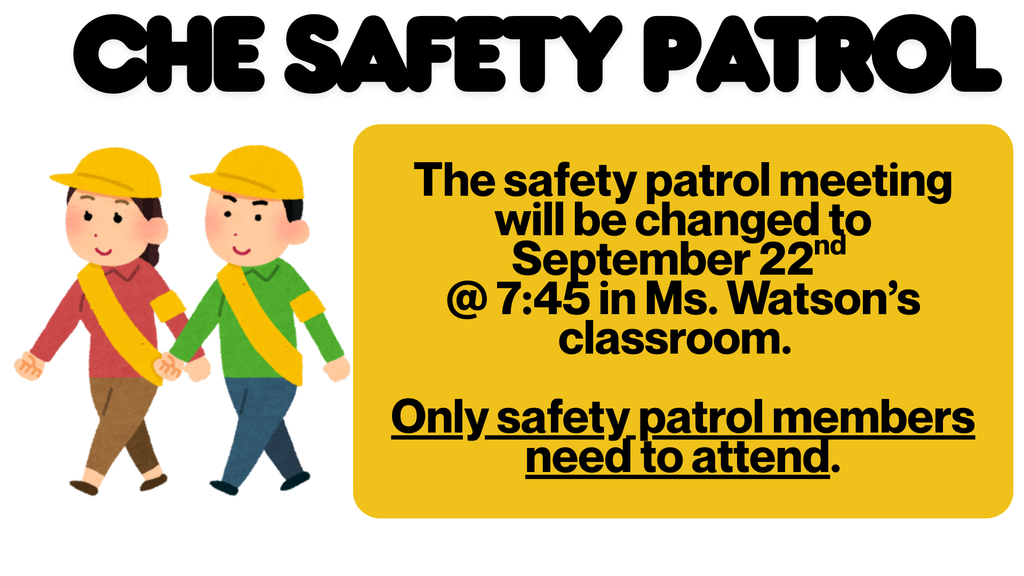 9/22 Safety Patrol