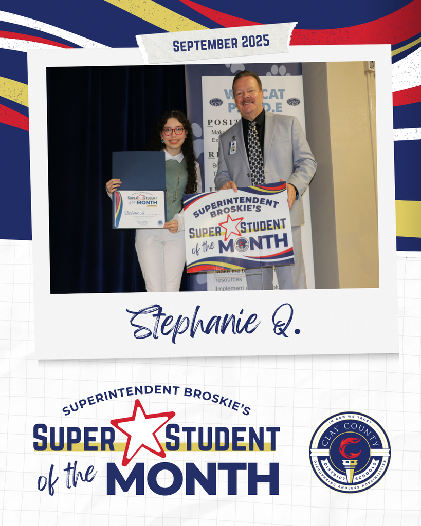 September Super Student of the Month, Stephanie with Mr. Broskie