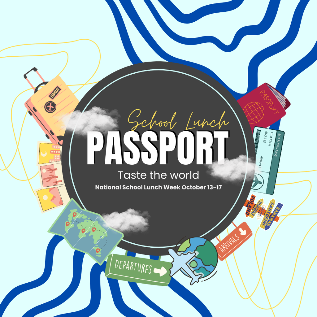 National School Lunch Week October 13-17