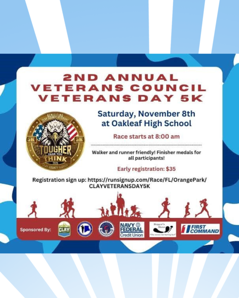 2nd Annual Veterans Council  Veterans Day 5K  November 8th @ Oakleaf High School