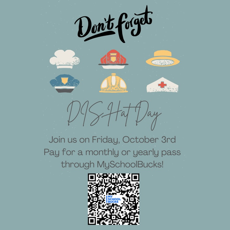 Join us for our monthly hat day tomorrow, Friday, October 3rd! Pay for your monthly or yearly hat day pass on MySchoolBucks! #dispfa #monthlyhatday #dismustangs 