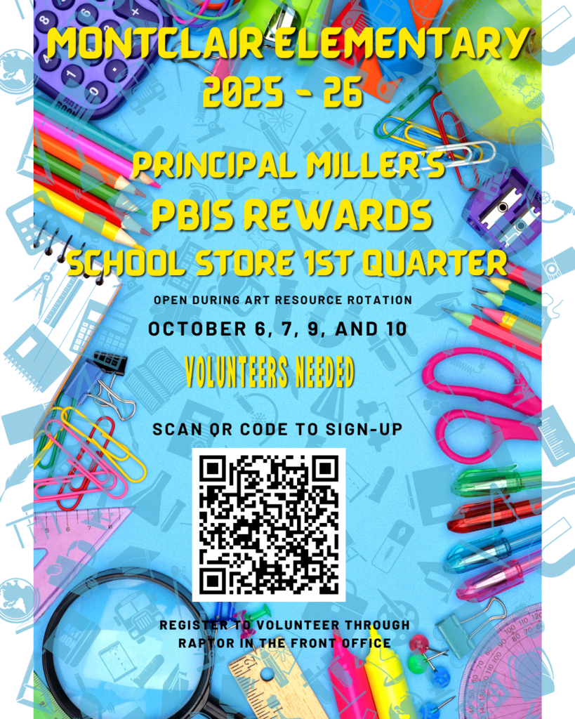 Principal Miller's PBIS Rewards School Store 1st Quarter 20205
