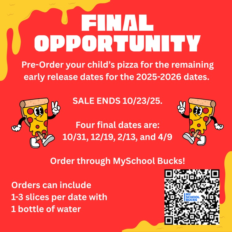 Final opportunity to preorder pizza for the remaining four early release days for 25-26 school year! Order before 10/23 through MySchoolBucks! #pfa #papajohnspizza #earlyreleasedays #pizzapreorder