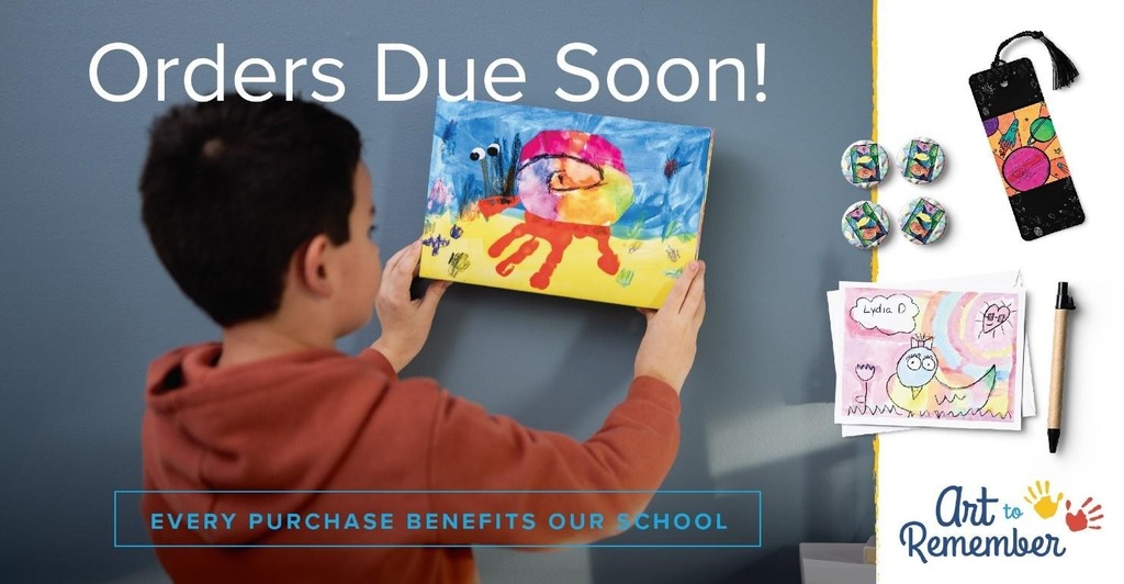 orders due soon reminder art to remember fundraiser
