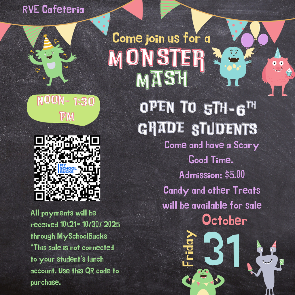 Monster Mash for 5th and 6th grade students. Purchase a ticket for $5.00 through My School Bucks.