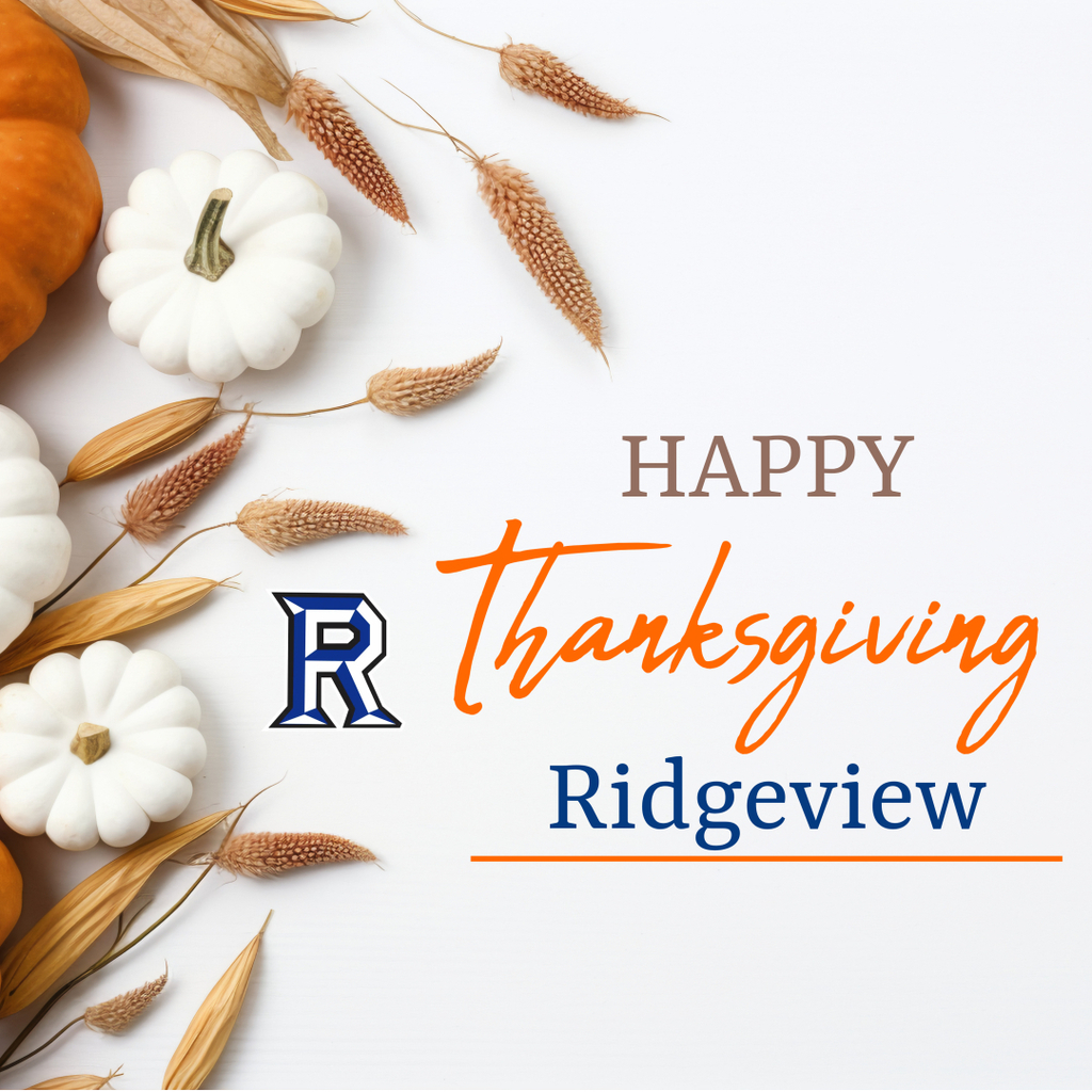 Happy Thanksgiving, Panther Family! 🦃 Today, we pause to give thanks for our incredible students, staff, and families who make Ridgeview High such a special community. 💙 Your support, dedication, and Panther Pride make a difference every single day! May your day be filled with gratitude, good food, laughter, and love. Wishing everyone a safe and joyful Thanksgiving! 💫