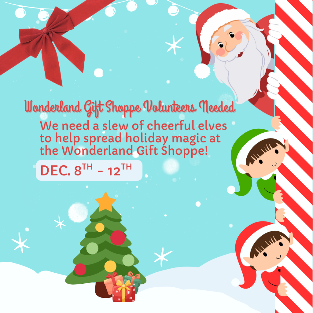 Wonderland Gift Shoppe Volunteers Needed