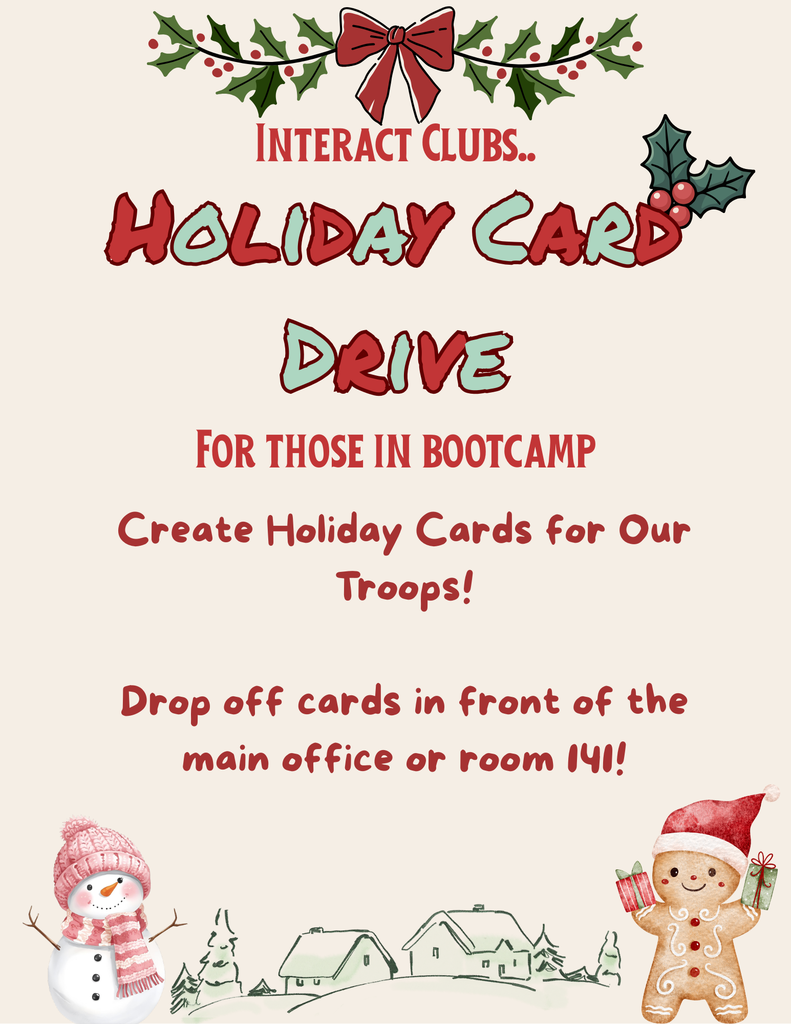 🎄💌 Holiday Card Drive for Our Future Service Members! 💌🎄 Our Interact Club’s Military Committee is spreading holiday cheer in a big way! We’re collecting holiday cards for individuals currently in Bootcamp, and we need your help to make their season a little brighter. 📬 Drop-Off: A special mailbox will be placed outside the main office—just write a kind message, drop your card in, and we’ll take care of the rest! 📅 When: December 1st–15th Let’s show our support, gratitude, and Ridgeview pride by sending warm wishes to those preparing to serve. 🎁🇺🇸