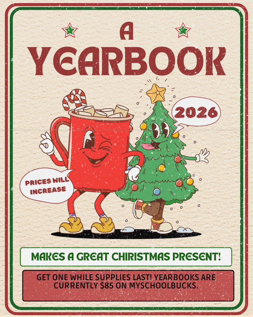 A yearbook makes a great holiday gift. Be sure to purchase yours soon. Prices will increase after the new year, and we will sell out! Visit Varsity at: https://www.yearbookordercenter.com/job/15673