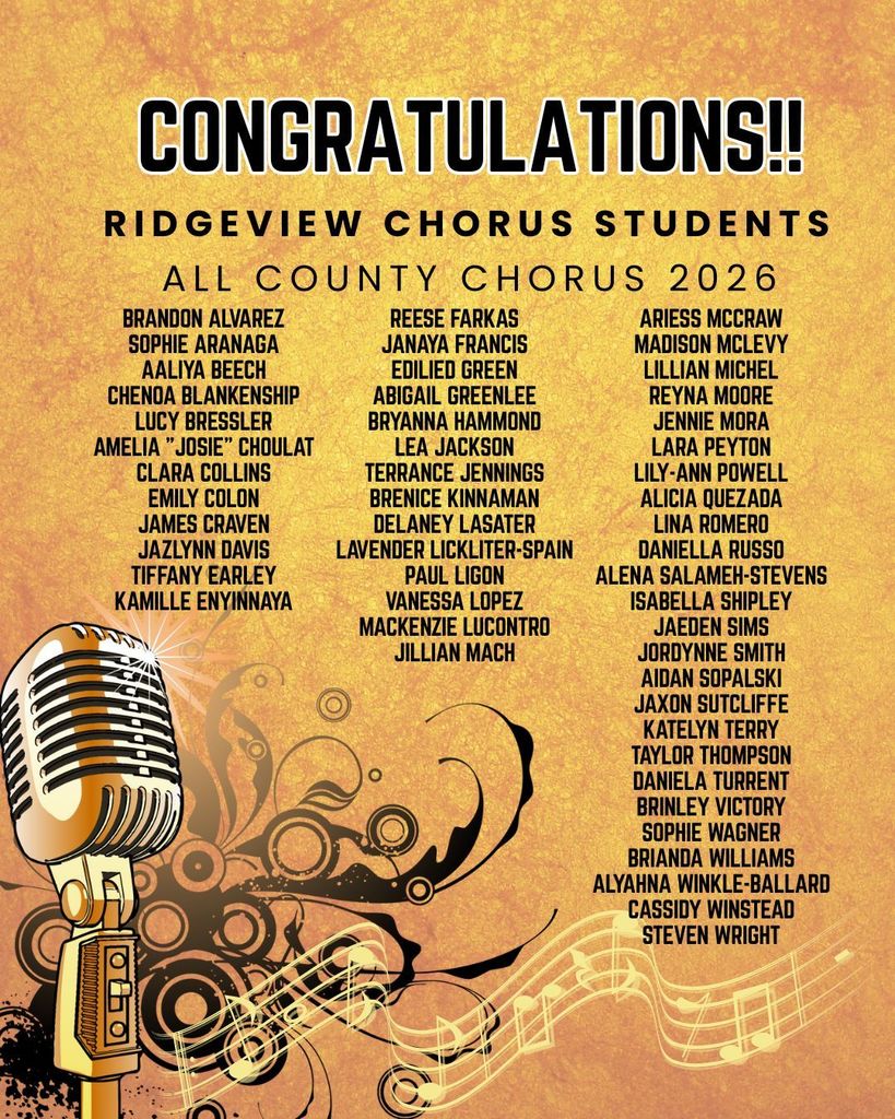 51 Panthers Selected for All-County Chorus! 🐾🎶 We are incredibly proud to recognize our 51 Ridgeview students who have earned selection into All-County Chorus—a tremendous honor that reflects their talent, dedication, and musical excellence. These students will represent Ridgeview at the county performance at the end of January, and we cannot wait to cheer them on as they take the stage. Congratulations to our students and to our outstanding choral directors for their continued commitment to the arts and Panther Pride!
