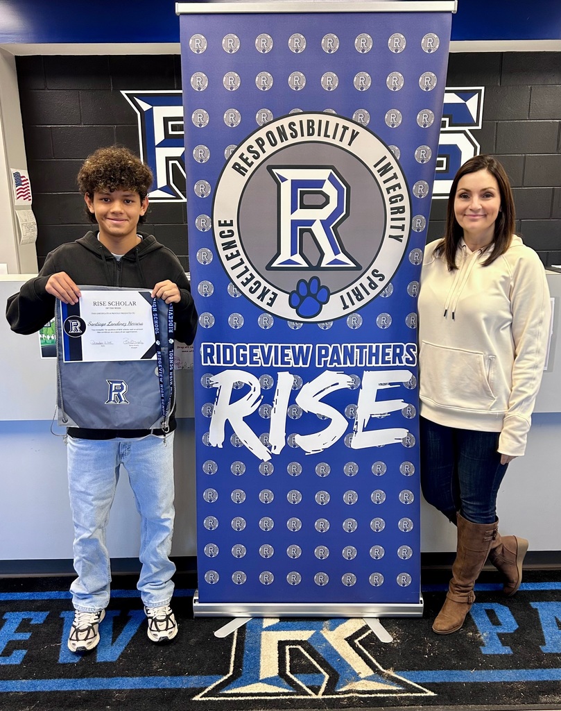 Congratulations to this week's RISE Scholars of the Week.  A teacher or staff member nominated these Panthers for going above and beyond in demonstrating one or more of our RISE qualities—Responsibility, Integrity, Spirit, and Excellence. These core values define what it means to be part of the Ridgeview family.  #PanthersRISE 