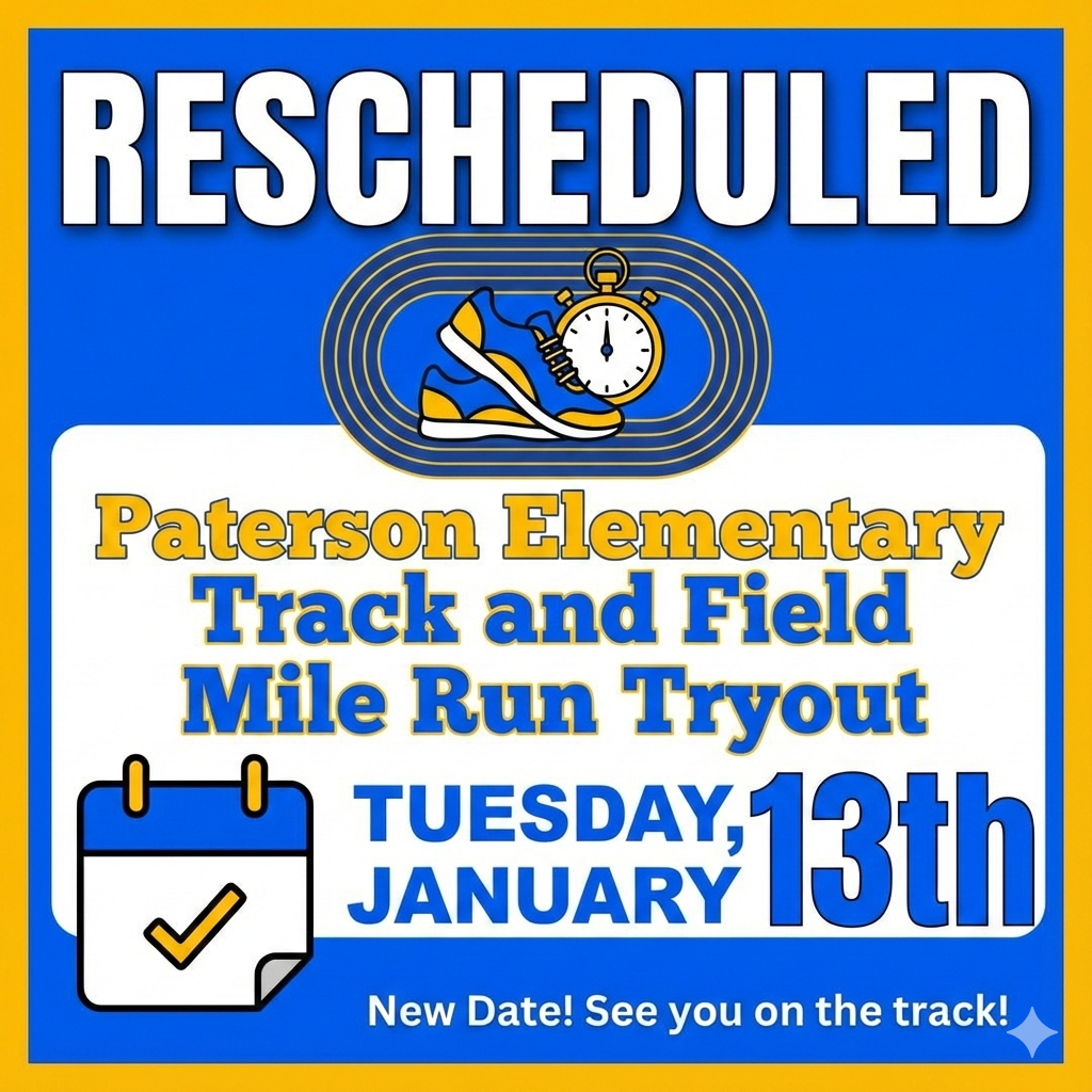 Reschedule Date for the Track & Field Mile Run Try out