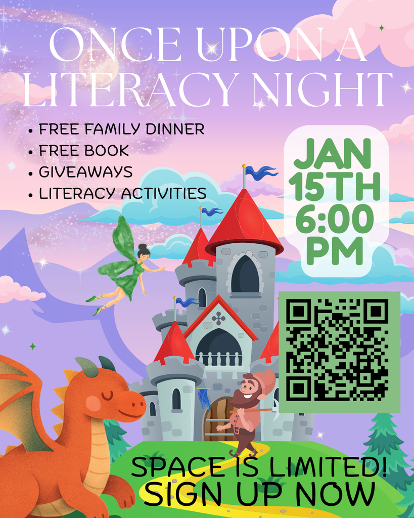 Space is limited!  Sign Up Now! https://tinyurl.com/LiteracyNightSLE