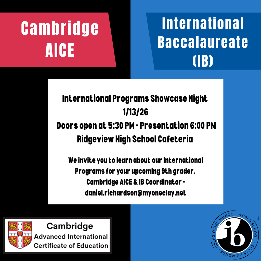 Reminder: RHS International Programs Showcase Night is TOMORROW! 🌍📚  Families of rising 9th graders — join us tomorrow night, January 13, to learn more about RHS International Programs, including Cambridge AICE and the International Baccalaureate (IB) Programme.  🕠 Doors open: 5:30 PM 🕕 Presentation begins: 6:00 PM 📍 Location: Ridgeview High School Cafeteria  This is a great opportunity to explore the rigor, opportunities, and supports available through our international programs and to ask questions as you plan for high school.  We hope to see you there!
