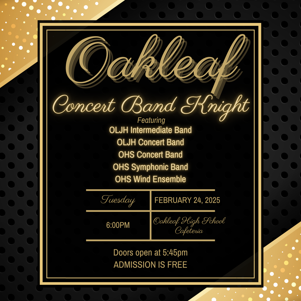 Come out this Tuesday for an evening of music as OLJH & OHS Bands join together to showcase some of the best musicians in Clay County! Concert begins at 6pm in the OHS Cafeteria! 