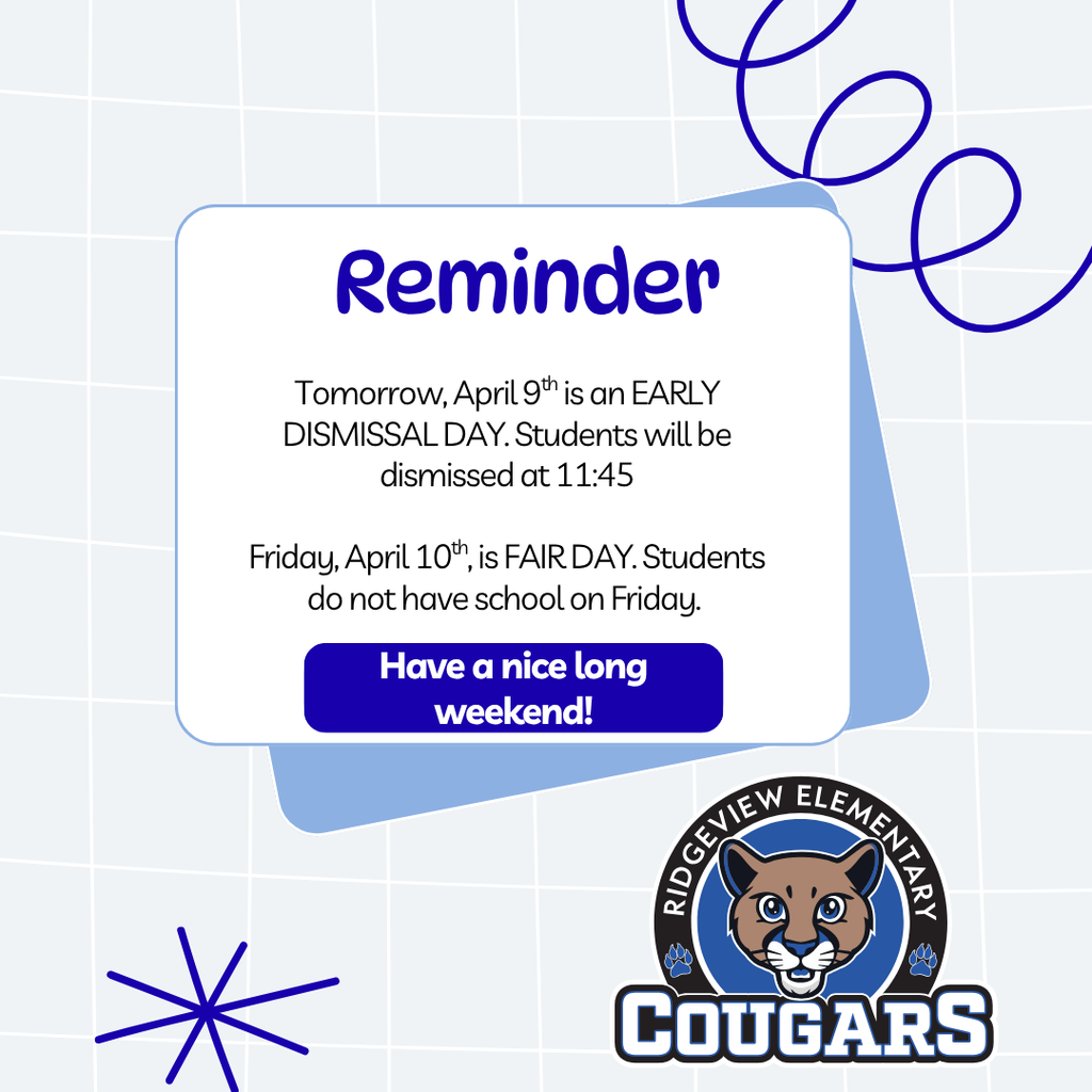 Early Dismissal and Student holiday this week. 