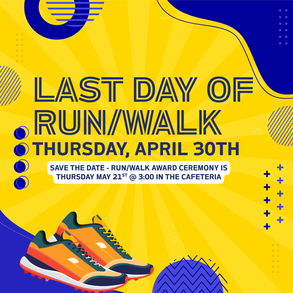 Manatee Families ~ > The final day for Run/Walk is Thursday, April 30th. After that, please ensure your students go home their usual way. Also, save the date for our Award Ceremony: Thursday, May 21st at 3pm in the cafeteria!