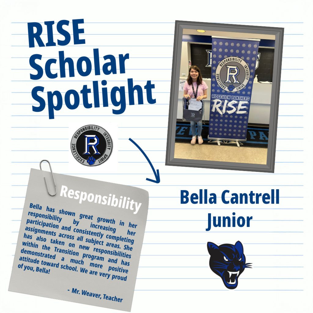 A banner with "RISE" is shown. A student stands with a smile. "RISE Scholar Spotlight" and "Bella Cantrell Junior" are displayed.