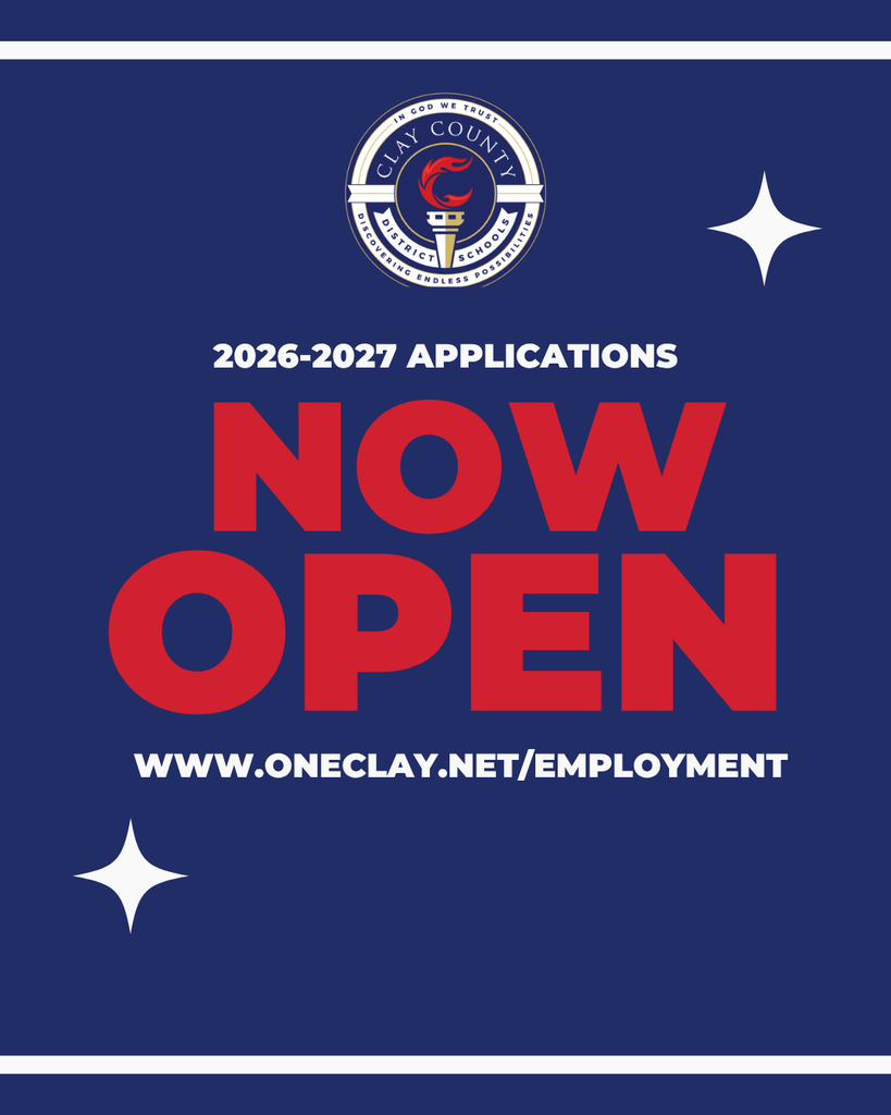 Blue banner with white stars in corners, Clay County logo in center, bold red text "2026-2027 APPLICATIONS NOW OPEN" with "WWW.ONECLAY.NET/EMPLOYMENT" below.