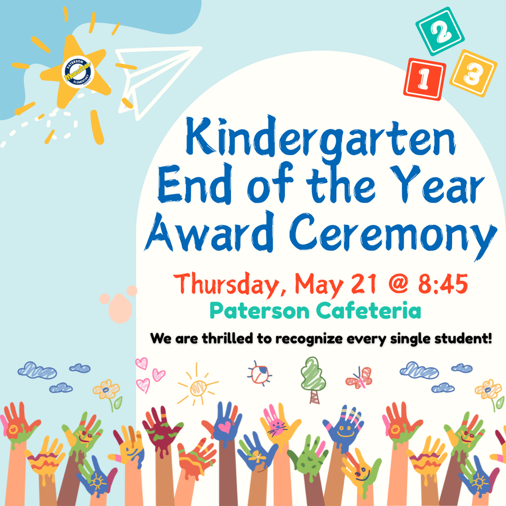 Calling all Kindergarten Manatees! It is your time to shine at our 2025-2026 End of the Year Award Ceremony. We are so incredibly proud of everything you’ve achieved this year, and we can't wait to celebrate your big move to First Grade!  📅 When: Thursday, May 21st @ 8:45 AM 📍 Where: Paterson Cafeteria  A Note for our Manatee Families: We can’t wait to see you there! To keep our celebration swimming smoothly, please keep these quick reminders in mind:  🚪🚌 Line Up: Please gather in front of the cafeteria doors by the bus loop. 📸 Snap Responsibly: We love a good photo op! 📸 While you’re capturing those special smiles, please focus your lenses on your own student. We ask that you respect the privacy of others when sharing your memories on social media.  Let’s get ready to celebrate! 🎉