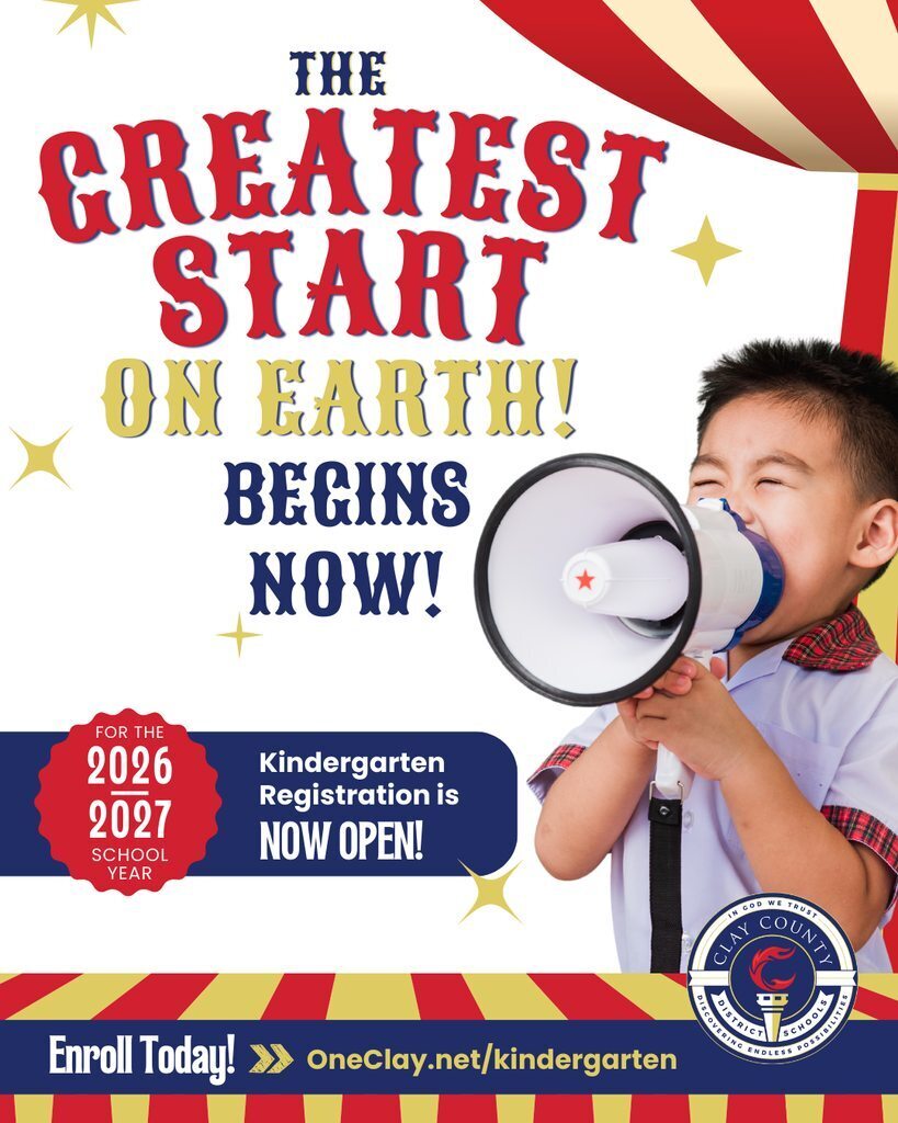 A poster with a boy holding a megaphone reads "The Greatest Start on Earth! Begins Now!" and "For the 2026-2027 School Year Kindergarten Registration is Now Open!"
