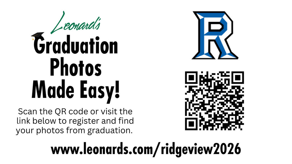 Attention Class of 2026 graduates and families! 🎓📸  Graduation photos are now available through Leonard’s! Scan the QR code or visit the link below to register and access your graduation pictures from this special milestone moment.  We are so proud of our Ridgeview graduates and cannot wait for you to relive these memories for years to come! 💙🖤  www.leonards.com/ridgeview2026