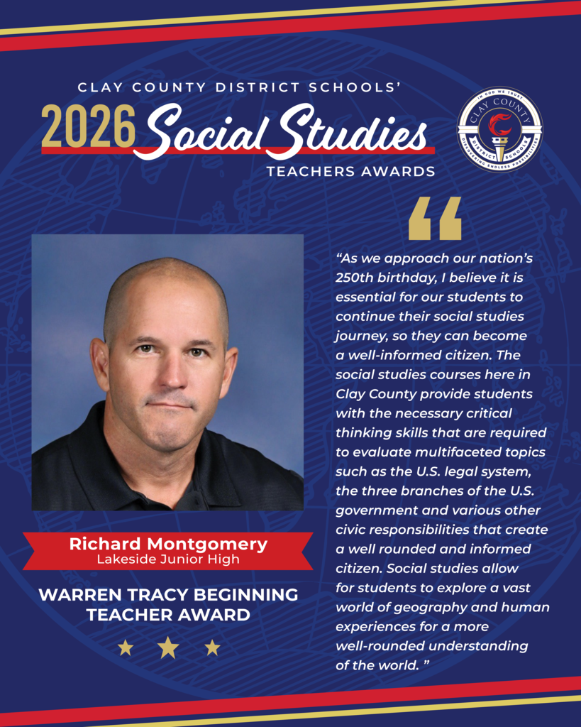 A blue and white poster reads "2026 Social Studies Teachers Awards" with a man's headshot. Below, it reads "Richard Montgomery, Lakeside Junior High, Warren Tracy Beginning Teacher Award".